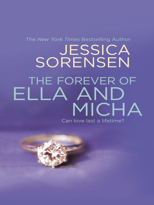 Title details for The Forever of Ella and Micha by Jessica Sorensen - Available